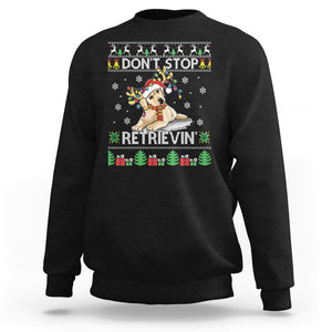 Don't Stop Retrievin Golden Retriever Ugly Christmas Sweatshirt TS09 Black Printyourwear