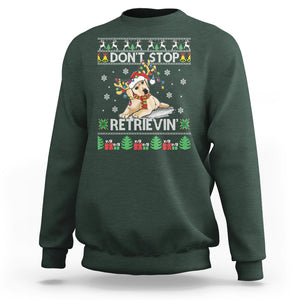 Don't Stop Retrievin Golden Retriever Ugly Christmas Sweatshirt TS09 Dark Forest Green Printyourwear