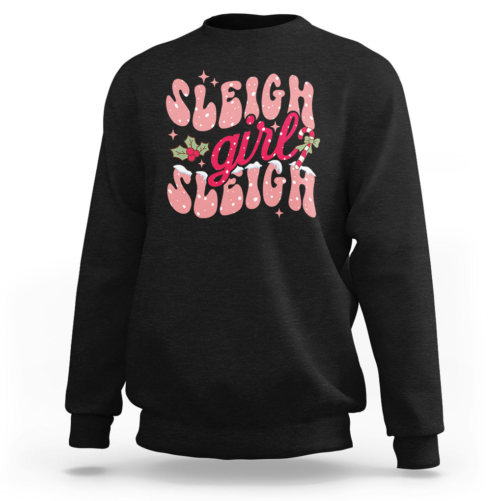 Sleigh Girl Sleigh Christmas Festive Winter Holiday Party Sweatshirt TS09 Black Printyourwear