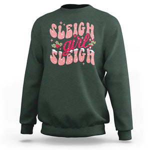 Sleigh Girl Sleigh Christmas Festive Winter Holiday Party Sweatshirt TS09 Dark Forest Green Printyourwear