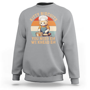 Kitty Biscuits You Need Em We Knead Em Vintage Sweatshirt TS09 Sport Gray Printyourwear