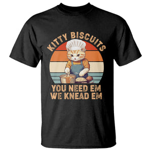 Kitty Biscuits You Need Em We Knead Em Vintage T Shirt TS09 Black Printyourwear