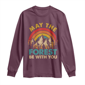 Nature Lover Long Sleeve Shirt May The Forest Be With You Earth Day TS09 Maroon Print Your Wear