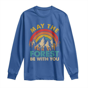 Nature Lover Long Sleeve Shirt May The Forest Be With You Earth Day TS09 Royal Blue Print Your Wear