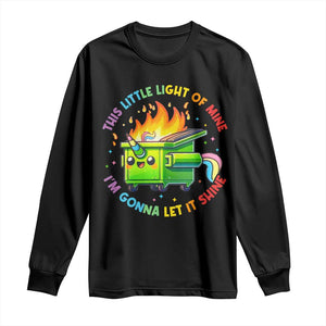 Funny Xmas Dumpster Fire Long Sleeve Shirt This Little Light Of Mine Unicorn Rainbow TS09 Black Print Your Wear