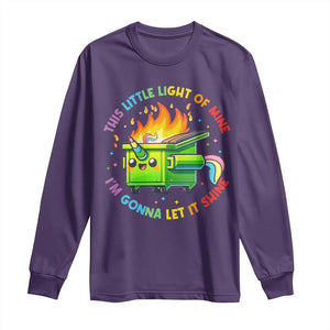 Funny Xmas Dumpster Fire Long Sleeve Shirt This Little Light Of Mine Unicorn Rainbow TS09 Purple Print Your Wear