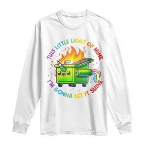 Funny Xmas Dumpster Fire Long Sleeve Shirt This Little Light Of Mine Unicorn Rainbow TS09 White Print Your Wear