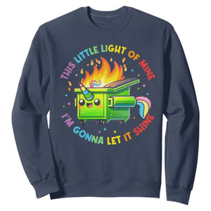 Funny Xmas Dumpster Fire Sweatshirt This Little Light Of Mine Unicorn Rainbow TS09 Navy Print Your Wear