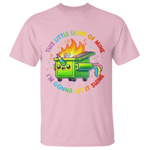 Funny Xmas Dumpster Fire T Shirt This Little Light Of Mine Unicorn Rainbow TS09 Light Pink Print Your Wear