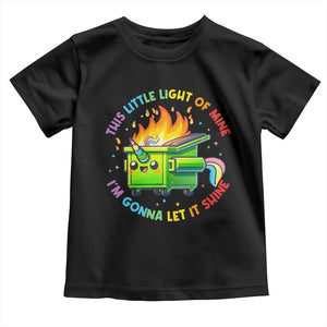 Funny Xmas Dumpster Fire Toddler T Shirt This Little Light Of Mine Unicorn Rainbow TS09 Black Print Your Wear