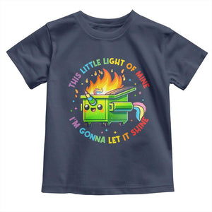 Funny Xmas Dumpster Fire Toddler T Shirt This Little Light Of Mine Unicorn Rainbow TS09 Navy Print Your Wear