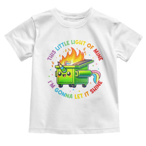 Funny Xmas Dumpster Fire Toddler T Shirt This Little Light Of Mine Unicorn Rainbow TS09 White Print Your Wear