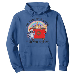 Funny Xmas Dumpster Fire Hoodie Hope You Have The Year You Deserve Santa Raccoon TS09 Royal Blue Print Your Wear