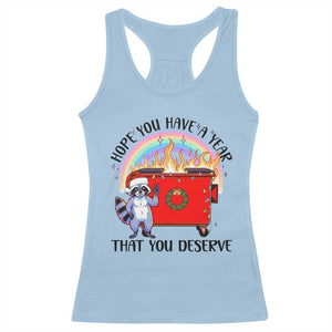 Funny Xmas Dumpster Fire Racerback Tank Top Hope You Have The Year You Deserve Santa Raccoon TS09 Light Blue Print Your Wear