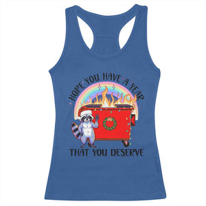 Funny Xmas Dumpster Fire Racerback Tank Top Hope You Have The Year You Deserve Santa Raccoon TS09 Royal Blue Print Your Wear