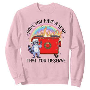 Funny Xmas Dumpster Fire Sweatshirt Hope You Have The Year You Deserve Santa Raccoon TS09 Light Pink Print Your Wear