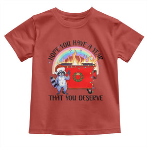 Funny Xmas Dumpster Fire Toddler T Shirt Hope You Have The Year You Deserve Santa Raccoon TS09 Red Print Your Wear