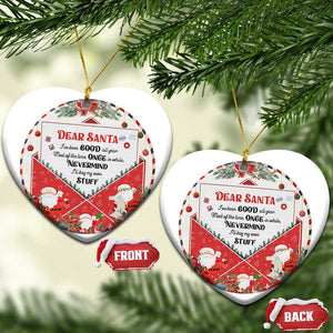 Funny Xmas Christmas Ornament Dear Santa I've Been Good All Year TS09 Heart White Print Your Wear