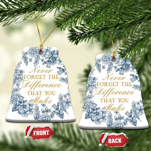 Thank You Gifts Christmas Ornament Never Forget The Difference That You Make Xmas TS09 Bell Flake White Print Your Wear