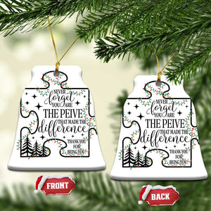 Thank You Gifts Christmas Ornament Never Forget You Are The Piece That Made The Difference TS09 Bell Flake White Print Your Wear