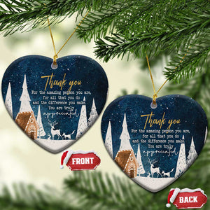 Thank You Gifts Christmas Ornament You Are Truly Appreciated TS09 Heart Christmas Eve Print Your Wear