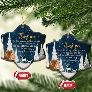 Thank You Gifts Christmas Ornament You Are Truly Appreciated TS09 Snow Flake Christmas Eve Print Your Wear