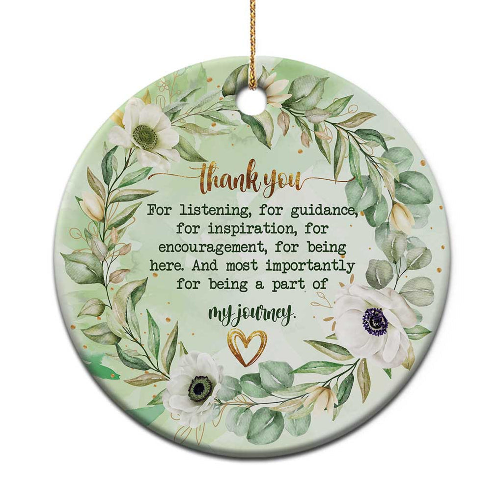 Thank You Gifts Christmas Ornament Most Importantly For Being A Part Of My Journey TS09 Print Your Wear