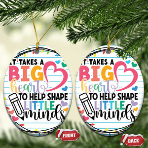 Xmas Teacher Christmas Ornament It Takes A Big Heart To Teach Little Minds TS09 Oval White Print Your Wear