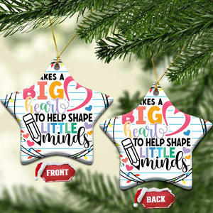 Xmas Teacher Christmas Ornament It Takes A Big Heart To Teach Little Minds TS09 Star White Print Your Wear