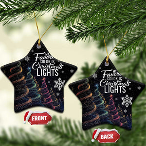 Funny Xmas Christmas Ornament My Favorite Color is Christmas Lights TS09 Star Christmas Eve Print Your Wear