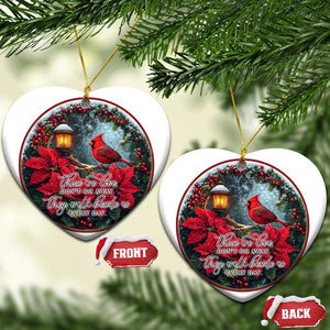 Memorial Christmas Ornament Those We Love Don't Go Away The Walk Beside Us Every Day TS09 Heart Red Print Your Wear