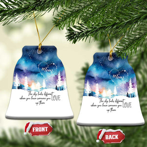 Memorial Christmas Ornament The Sky Looks Different When You Have Someone You Love Up There TS09 Bell Flake Aurora Print Your Wear