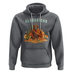 Western Bigfoot Hoodie Funny El Squatcho Poncho Mexican TS09 Charcoal Printyourwear