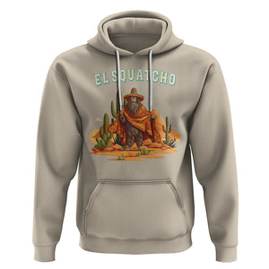 Western Bigfoot Hoodie Funny El Squatcho Poncho Mexican TS09 Sand Printyourwear