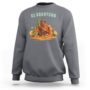 Western Bigfoot Sweatshirt Funny El Squatcho Poncho Mexican TS09 Charcoal Printyourwear