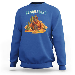 Western Bigfoot Sweatshirt Funny El Squatcho Poncho Mexican TS09 Royal Blue Printyourwear