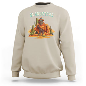 Western Bigfoot Sweatshirt Funny El Squatcho Poncho Mexican TS09 Sand Printyourwear