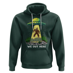 Funny Bigfoot And UFO We Out Here Sasquatch Hoodie TS09 Dark Forest Green Printyourwear