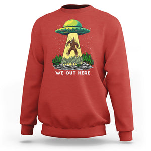 Funny Bigfoot And UFO We Out Here Sasquatch Sweatshirt TS09 Red Printyourwear