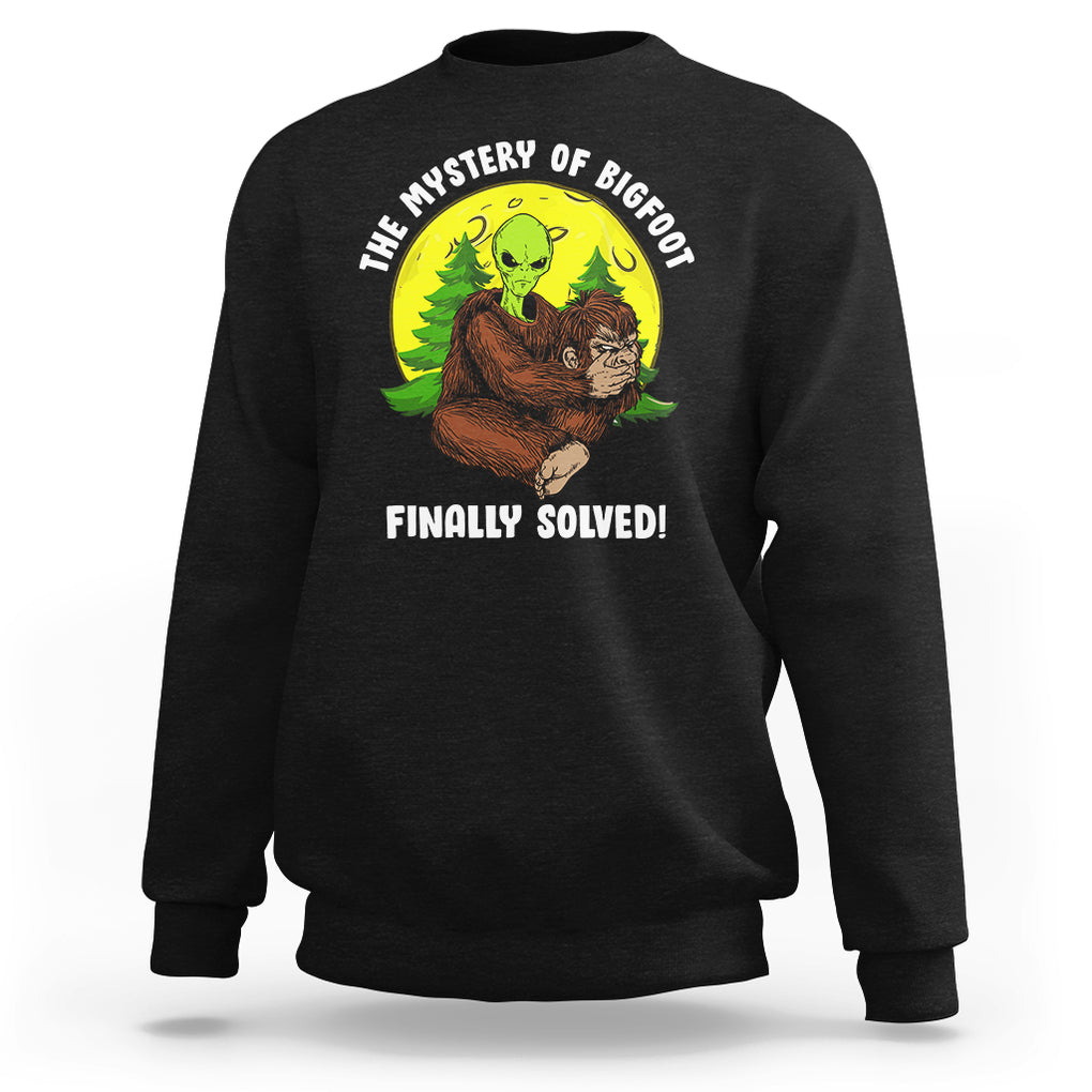 Mystery Of Bigfoot Alien Funny Real Sasquatch Sweatshirt TS09 Black Printyourwear