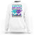 Suicide Prevention Call Or Text 988 Sweatshirt If You Are Looking For A Sign To Stay Groovy TS09 White Print Your Wear