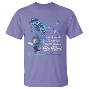 Suicide Prevention Be Kind T Shirt Elephant In A World Where You Can Be Anything TS09 Violet Print Your Wear