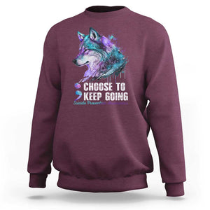 Choose To Keep Going Sweatshirt Wolf Semicolon Suicide Prevention TS09 Maroon Print Your Wear