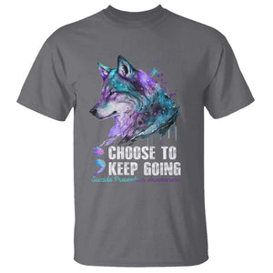 Choose To Keep Going T Shirt Wolf Semicolon Suicide Prevention TS09 Charcoal Print Your Wear