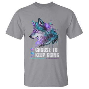 Choose To Keep Going T Shirt Wolf Semicolon Suicide Prevention TS09 Sport Gray Print Your Wear