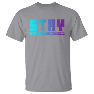 Suicide Prevention Stay T Shirt Your Story Is Not Over Semicolon TS09 Sport Gray Print Your Wear