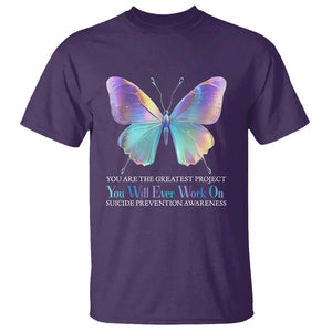 Suicide Prevention T Shirt You Are The Greatest Project You Will Ever Work On Butterfly TS09 Purple Print Your Wear