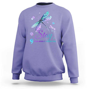 Suicide Prevention Stay Sweatshirt This World Needs You Semicolon Dragonflies TS09 Violet Print Your Wear