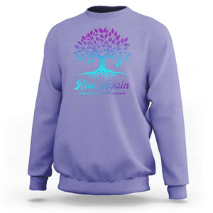 Suicide Prevention Rise Again Sweatshirt TS09 Violet Print Your Wear