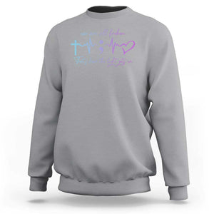 Suicide Prevention Sweatshirt We Are All Broken That's How The Light Gets In TS09 Sport Gray Print Your Wear